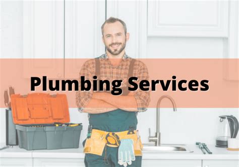 4 Popular Types of Plumbing Services - Plumbing Company Columbia, TN | Pipe Master