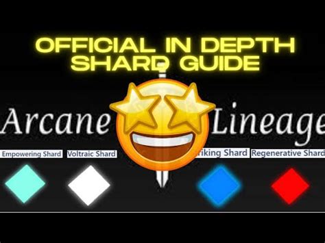 Official Shard Guide In Depth!! [Arcane Lineage] - YouTube