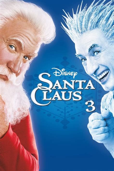 Ver La Película De Santa Claus 3: Por una Navidad sin frío (2006) En ...