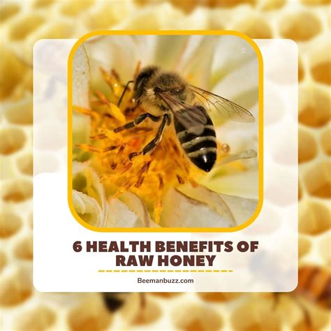 6 Health Benefits of Raw Honey