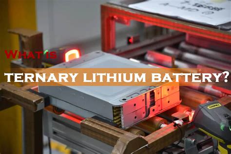 What is ternary lithium battery? - The Best lithium ion battery suppliers | lithium ion battery ...