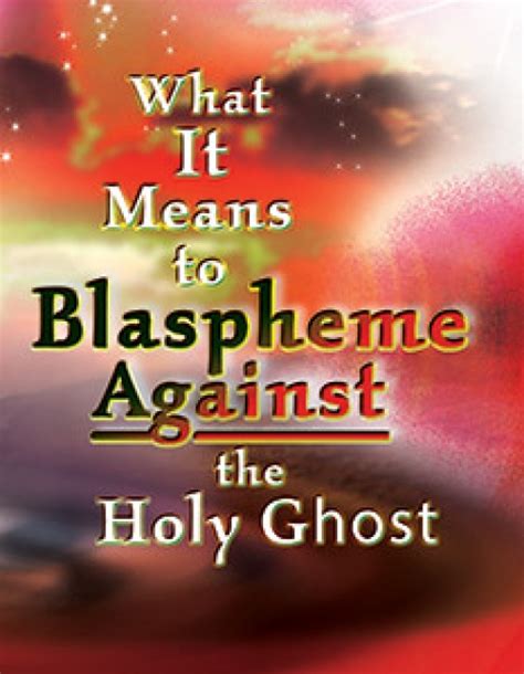 What Is Blasphemy Of The Holy Spirit Examples - DERIFIT