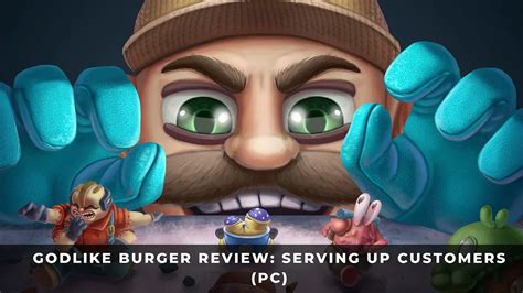 Godlike Burger Review: Serving Up Customers (PC) - KeenGamer