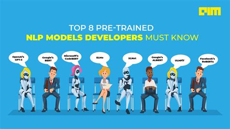 Top 8 Pre-Trained NLP Models Developers Must Know