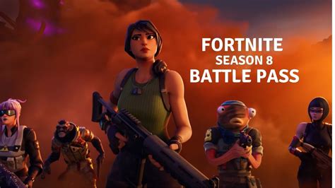 Fortnite Season 8 Battle Pass: Everything You Need To Know - OtakuKart