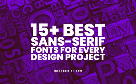 15+ Best Sans-Serif Fonts For Every Design Project - 2024