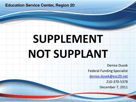 SUPPLEMENT NOT SUPPLANT