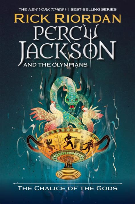 The Chalice of the Gods Percy Jackson and the Olympians by Rick Riordan - Percy Jackson and the ...