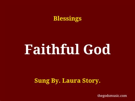 Faithful God - Laura Story Christian Song Lyrics