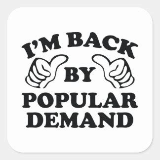 Back By Popular Demand Stickers | Zazzle