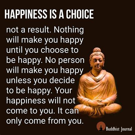 Happiness is a Choice ... Buddhism Quote, Spiritual Quotes, Wisdom ...