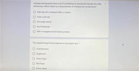 Solved Archaea and bacteria share a lot of similarities to | Chegg.com