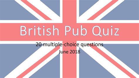 British Pub Quiz - 20 Trivia Questions and Answers (June 2018) - YouTube