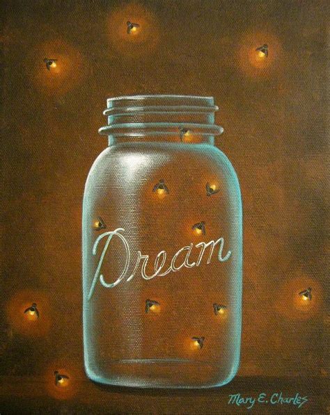 Pin by Kathy Nagle on painting as art | Firefly painting, Mason jar art, Jar art
