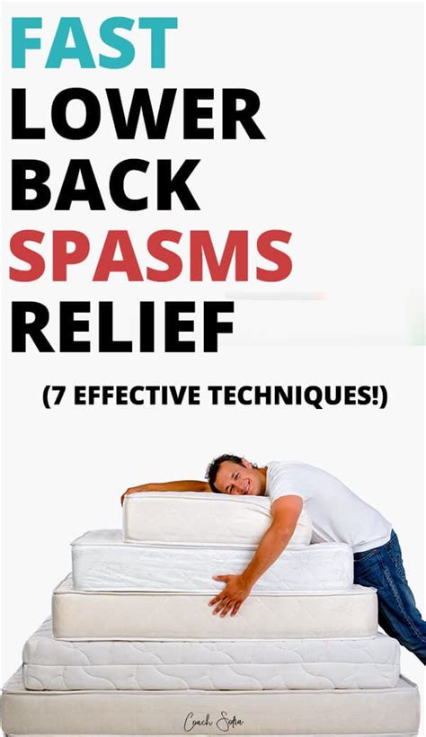 7 Ways To Get Fast Relief from Lower Back Pain Spasms