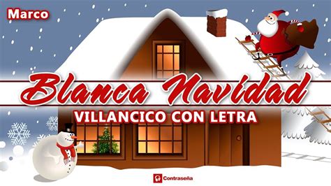 blanca navidad letra, villancicos, feliz navidad, 2016, oh blanca ...