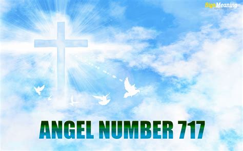 ANGEL NUMBER 717 – Meaning and Symbolism