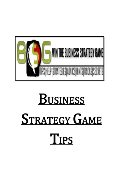 Business Strategy Game Tips