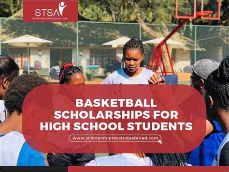 8 Basketball Scholarships for High School Students 2024 - Scholarships to Study Abroad