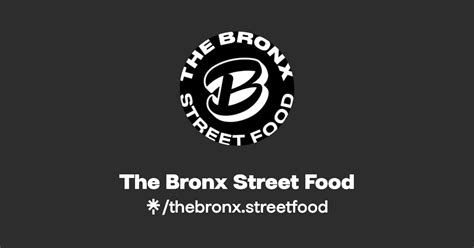 The Bronx Street Food | Linktree