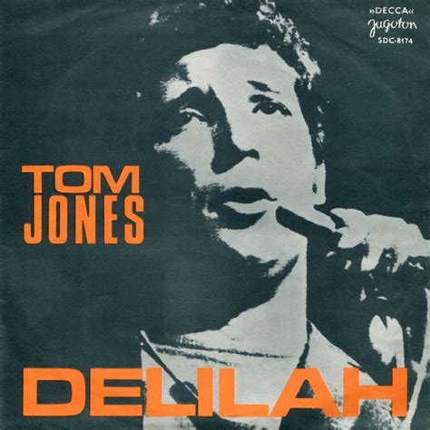 Tom Jones - Delilah (1968, Vinyl) | Discogs