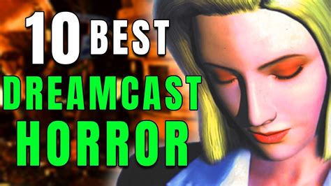 Top 10 DREAMCAST HORROR GAMES OF ALL TIME (According to Metacritic ...