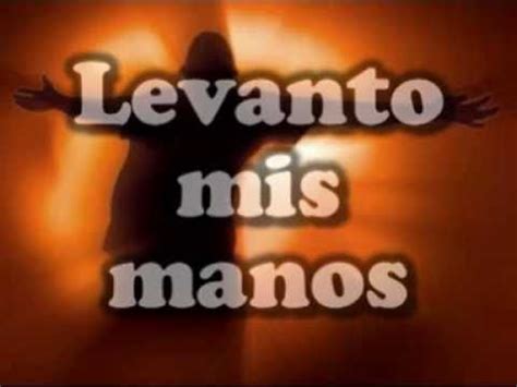 KARAOKE:LEVANTO MIS MANOS-PISTA - YouTube