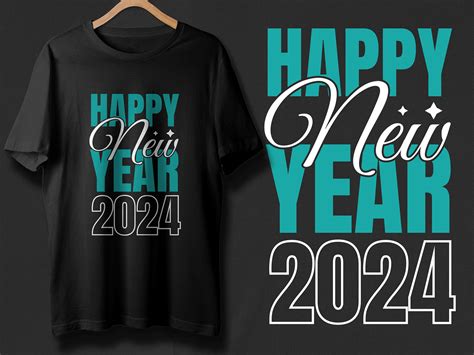 Happy new year 2024 t shirt design by Ohiduzzaman12 on Dribbble