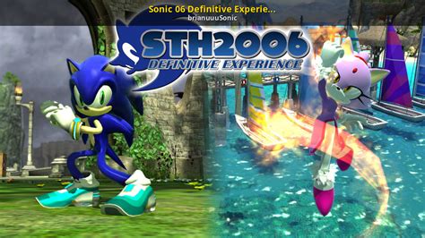 Sonic 06 Definitive Experience v4.2 [Sonic Generations (2011)] [Mods]