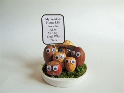 Funny Nut Sayings "My Work and Home Life Are a lot Alike, All Day I ...