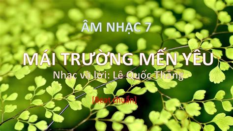 MÁI TRƯỜNG MẾN YÊU [ Beat chuẩn] Có melody rất dễ tập hát | Âm nhạc ...