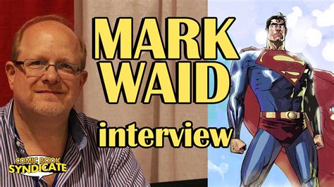 Mark Waid on Superman 2000, The New 52 & diversity at Marvel