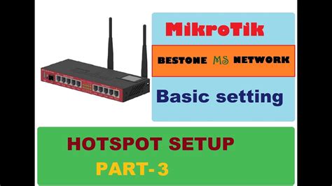 Mikrotik Hotspot setup. basic setting PART-3 - YouTube