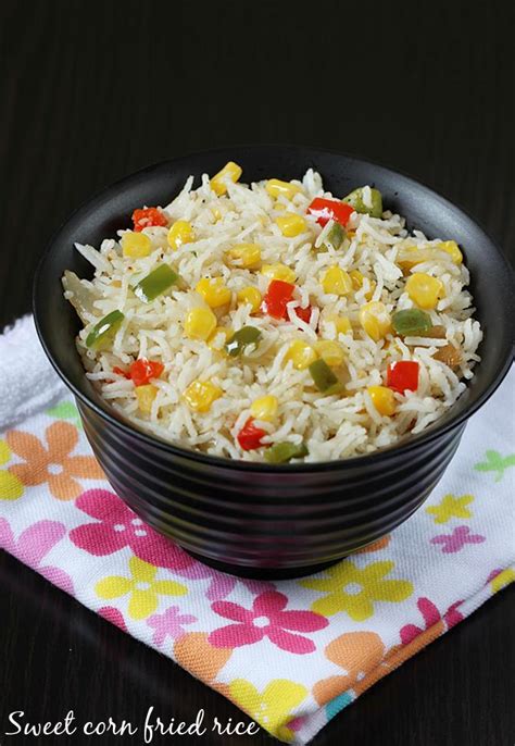 Sweet corn rice recipe | Sweet corn fried rice - Swasthi's Recipes