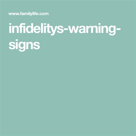 Infidelity's Warning Signs | Warning signs, Signs, Troubled marriage