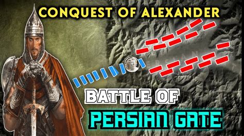 Battle of the Persian Gate 330 BC - Alexander the Great animated ...