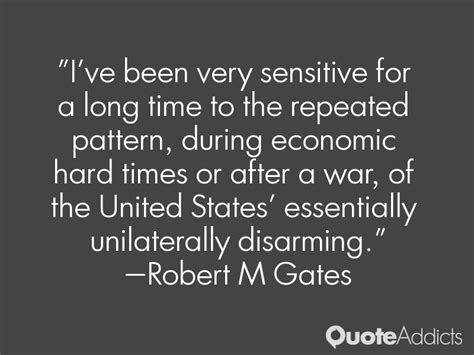 Robert M. Gates Quotes. QuotesGram