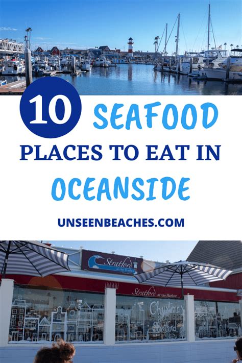 10 Seafood Restaurants In or Near Oceanside Harbor - Unseenbeaches ...