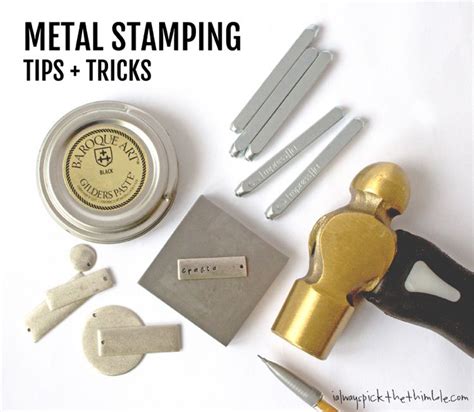 Metal Stamping Tips + Tricks - I ALWAYS PICK THE THIMBLE | Metal ...