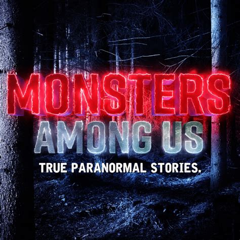 Monsters Among Us Podcast | Listen on Podurama podcasts