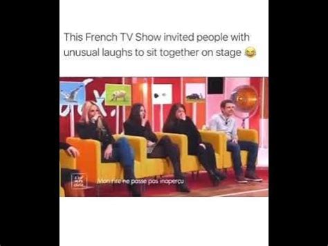 French TV show puts a bunch of people with strange laughs together on ...