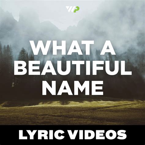 What A Beautiful Name- Hillsong Worship // Lyric Videos — The Worship ...