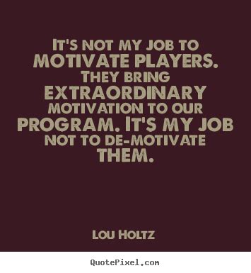 Great Lou Holtz Quotes. QuotesGram