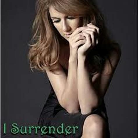 Stream Celine Dion - I Surrender (cover) by claudiaoddie | Listen ...