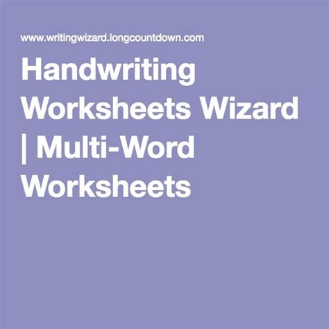 Handwriting Worksheets Wizard | Multi-Word Worksheets | Handwriting ...