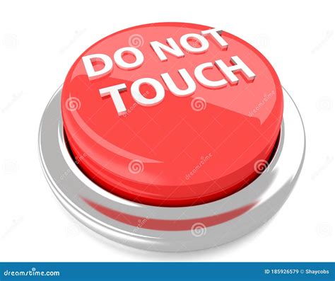 DO NOT TOUCH on Red Push Button. 3d Illustration. Isolated Background Stock Illustration ...