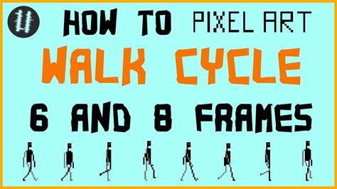 How To Pixel Art Tutorials [17] – Walk Cycle (6 & 8 frames) – Creartive Mind