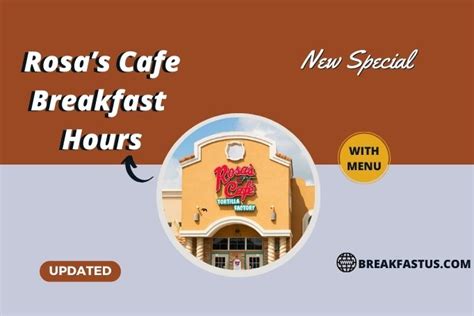 Rosa's Cafe Breakfast Hours 2023 - Menu Guide (Updated)