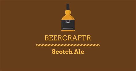 Scotch Ale Recipe - BeerCraftr's 1 Gallon Beer Recipe