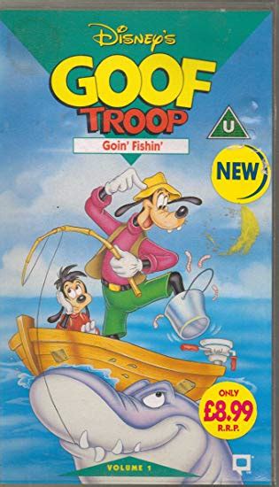 Goof Troop Volume 1: Goin Fishin' | Walt Disney Videos (UK) Wiki | Fandom